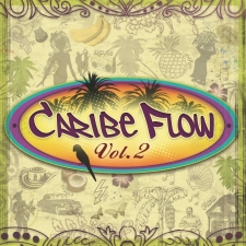 Caribe Flow vol. 2 Caribe Flow vol. 2