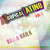 TROPICAL LATINO  VOL.1 (BAILA BAILA ) - ALPISELLA BAND TROPICAL LATINO  VOL.1 (BAILA BAILA ) - ALPISELLA BAND